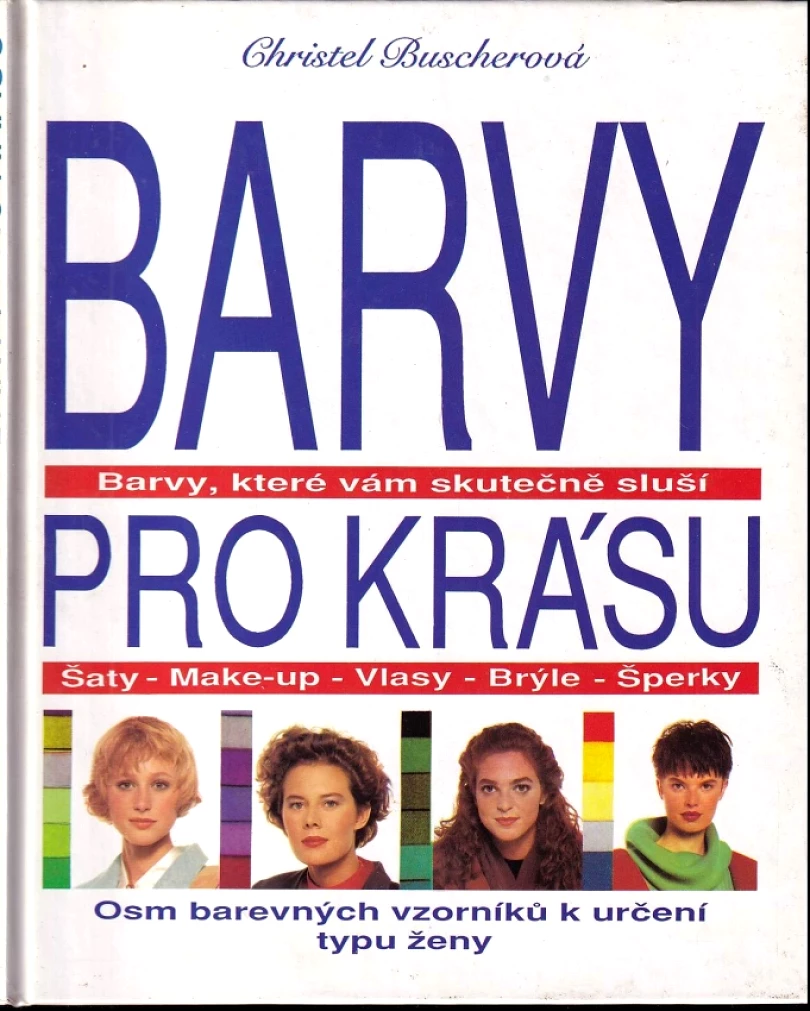 Barvy pro krásu (Christel Buscher, 1992)