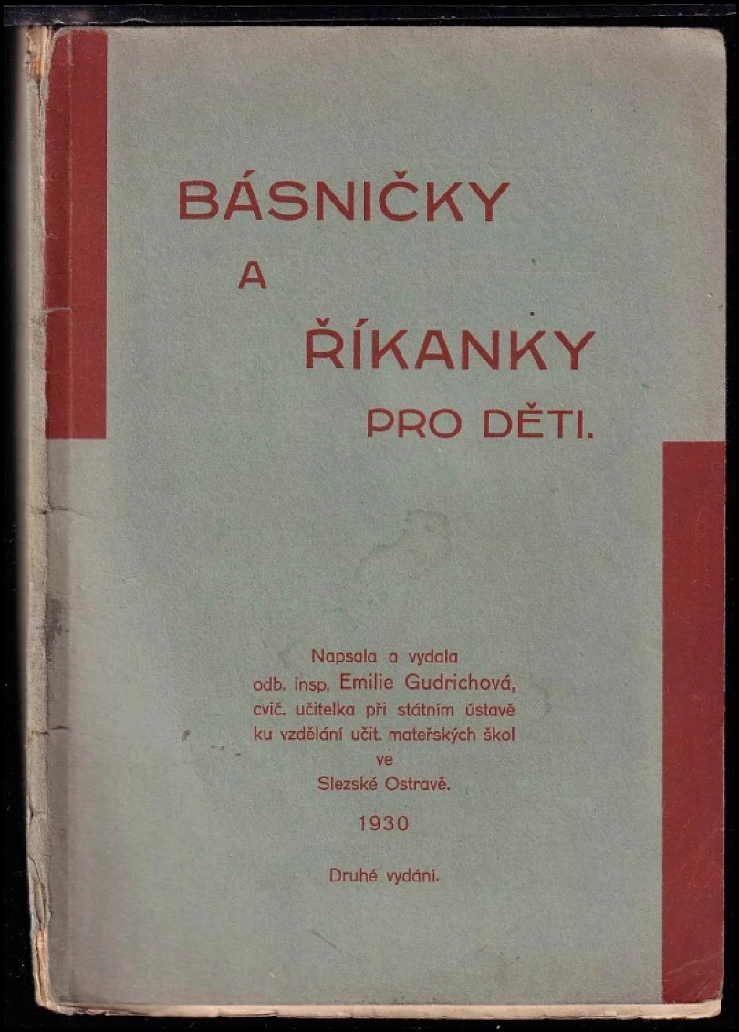 Levně Básničky a říkanky pro děti (Emílie Gudrichová, 1930)