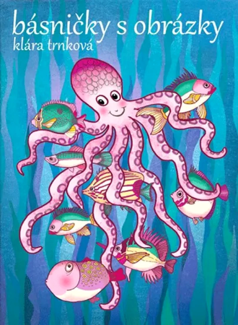Levně Básničky s obrázky (Klára Trnková, 2011)