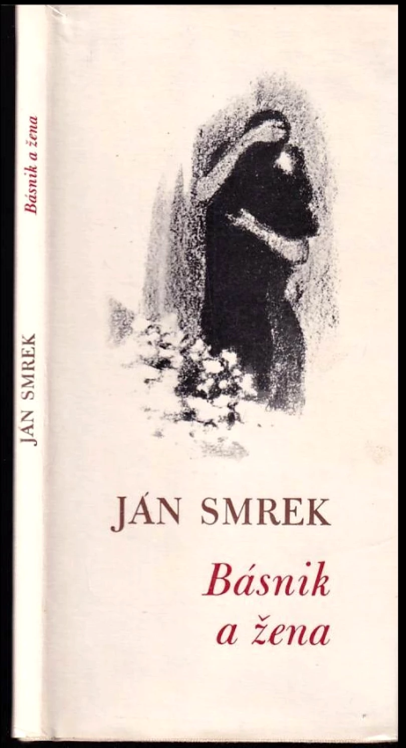 Básnik a žena (Ján Smrek, 1983)