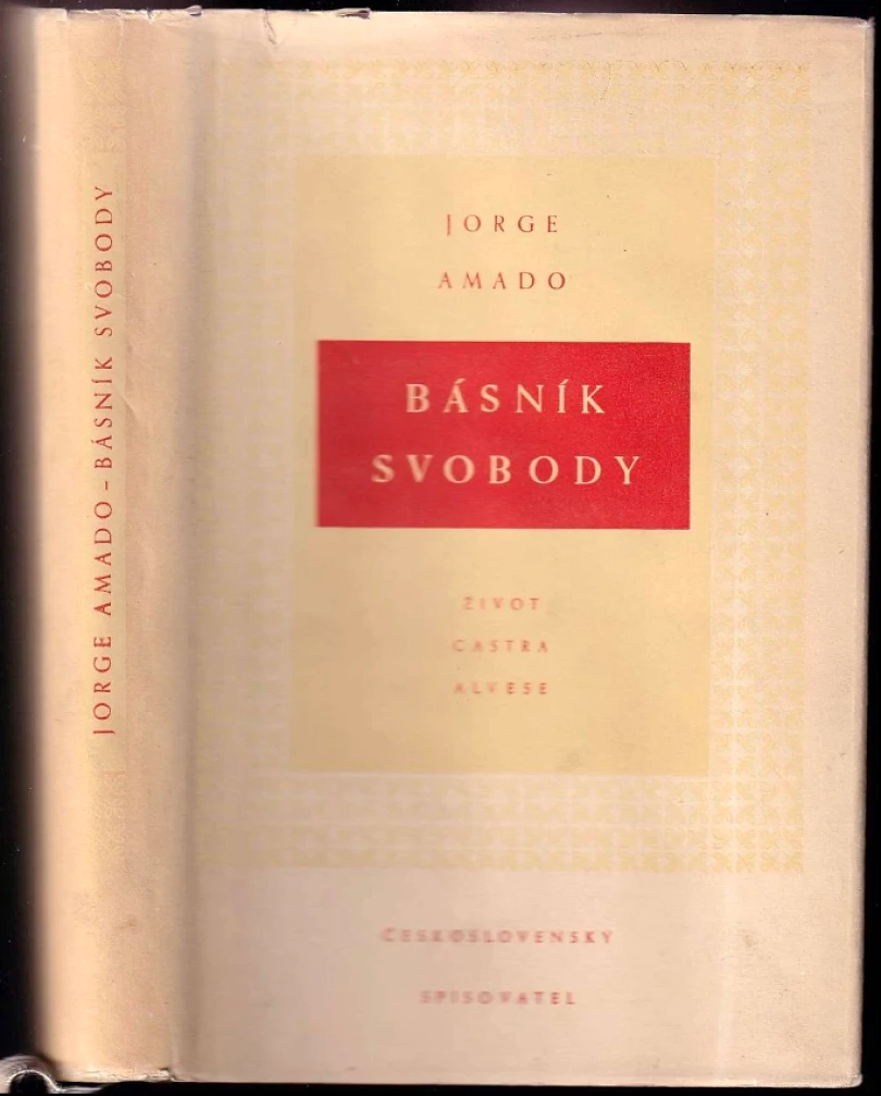 Levně Básník svobody (Jorge Amado, 1952)