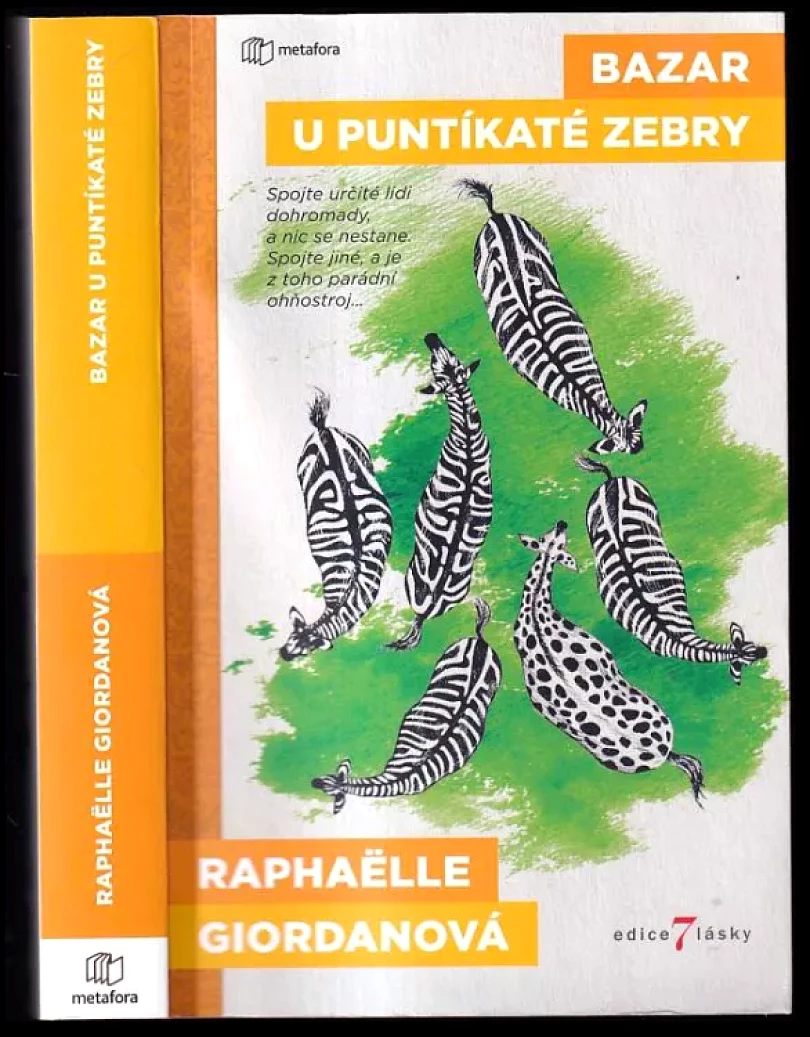 Bazar u puntíkaté zebry (Raphaëlle Giordano, 2022)