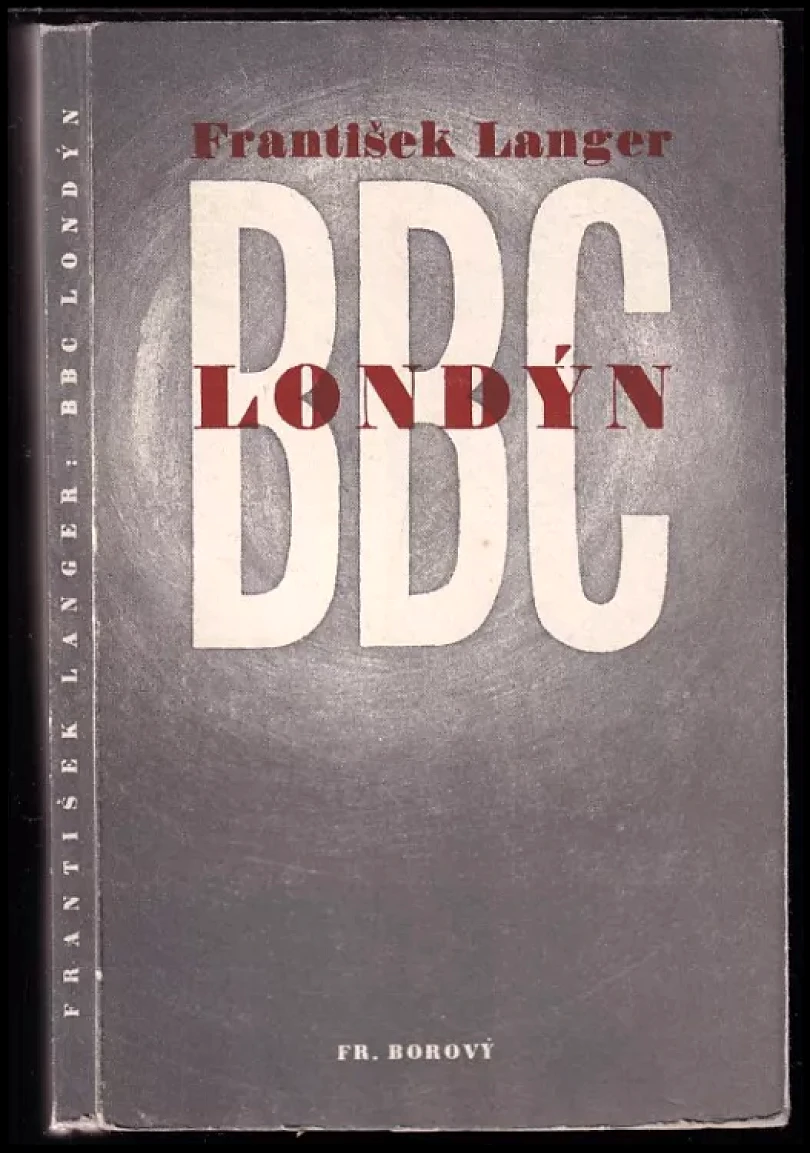 BBC Londýn PODPIS / DEDIKACE František Langer (František Langer, 1947)