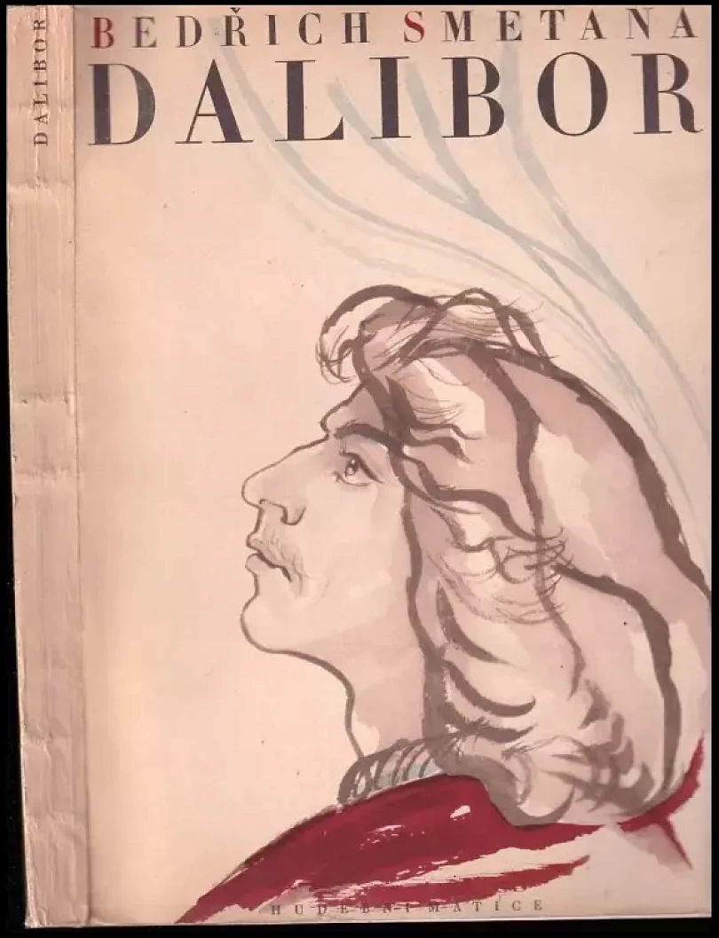 Levně Bedřich Smetana, Dalibor : Národní divadlo : opera (Bedřich Smetana, 1960)