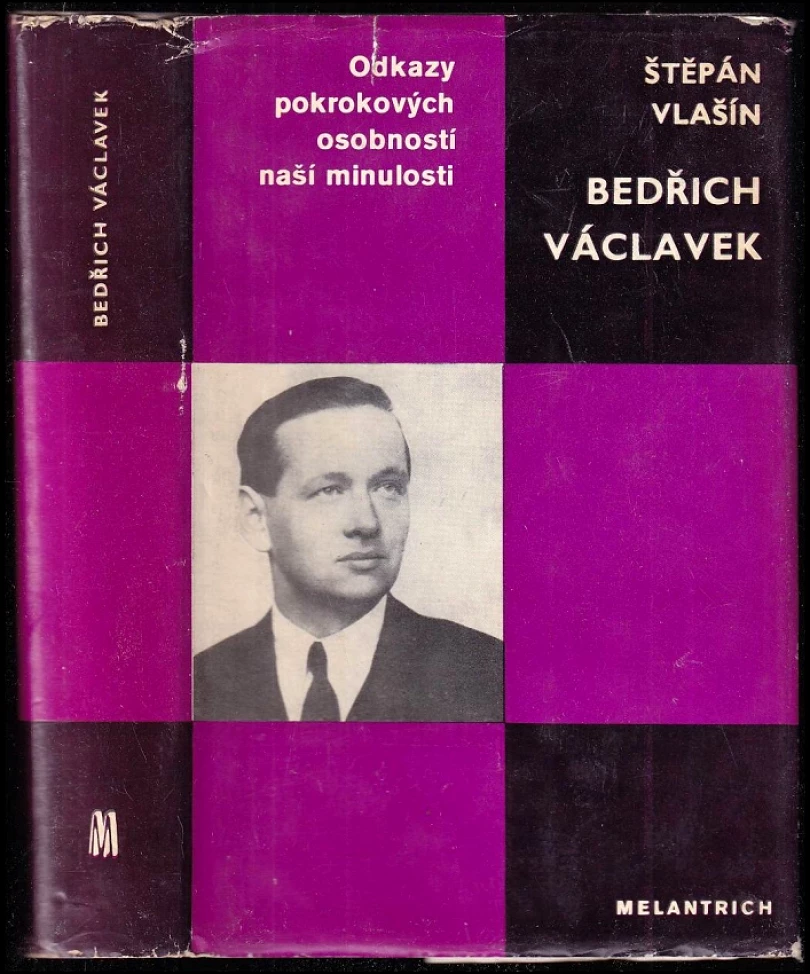 Levně Bedřich Václavek (Štěpán Vlašín, 1979)