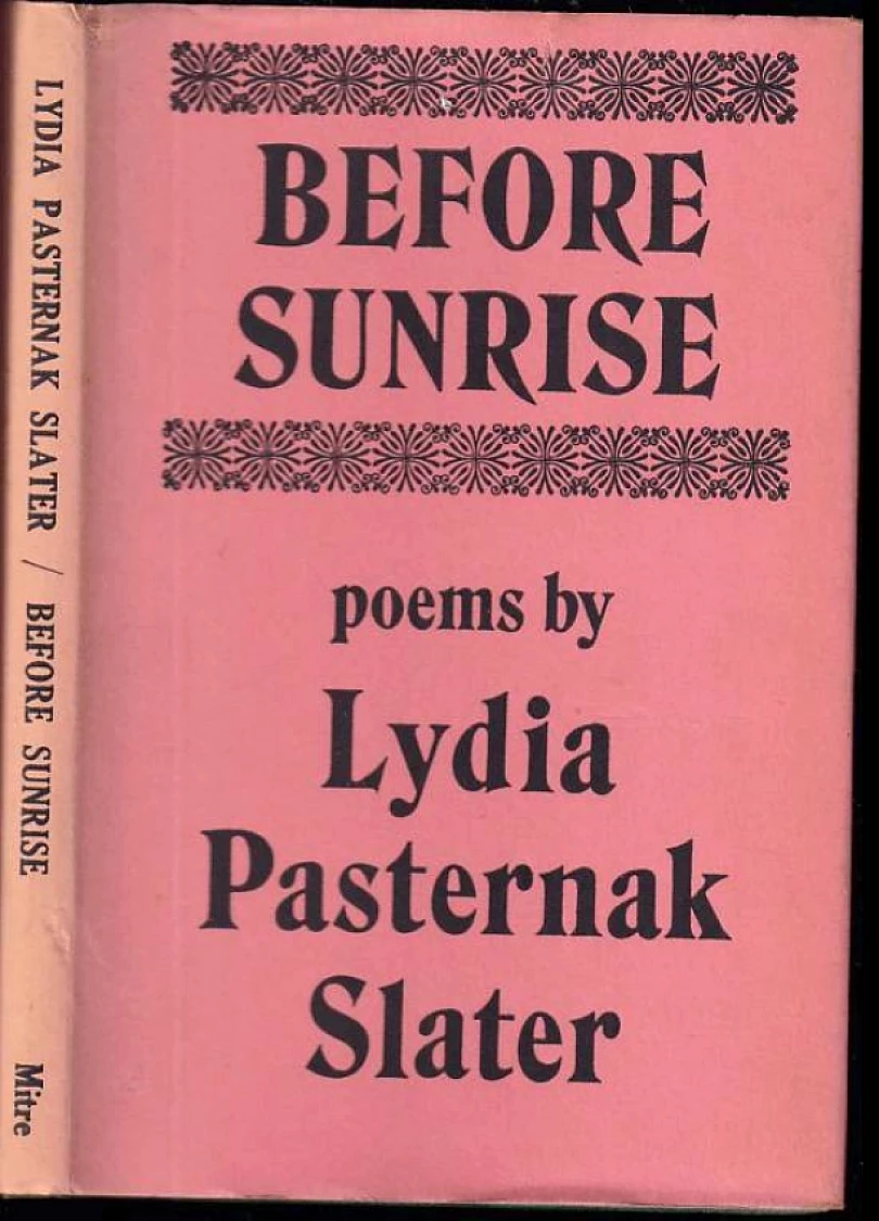 Levně Before Sunrise: Poems PODPIS LYDIA PASTERNAK SLATER (Lydia Pasternak Slater, 1979)