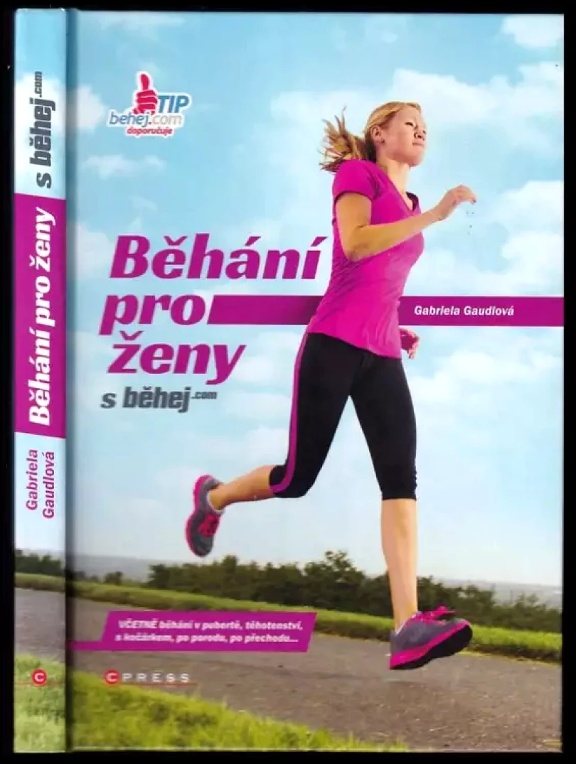 Běhání pro ženy (Gabriela Gaudlová, 2015)