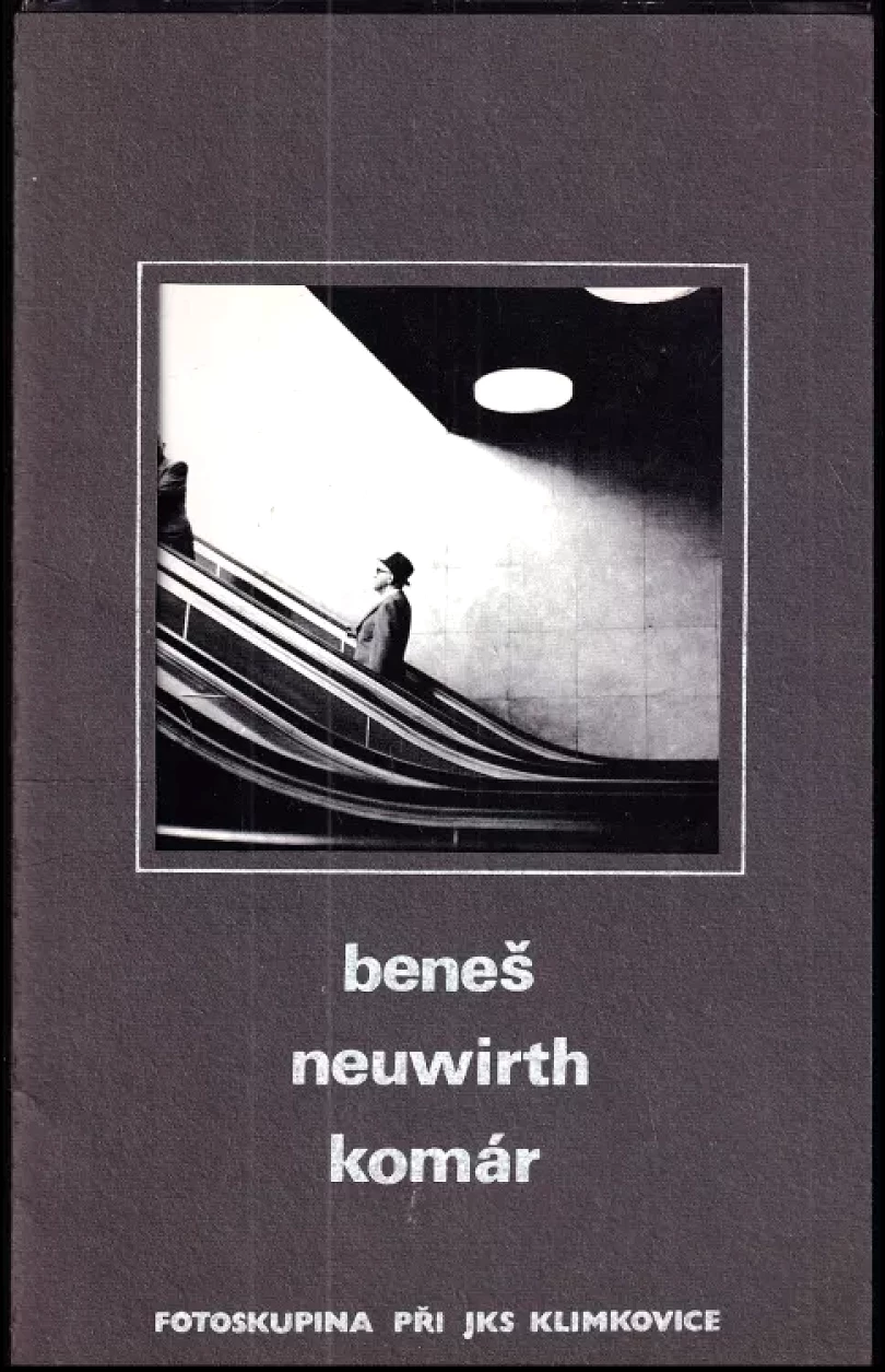 Levně Beneš- Neuwirth- Komár- Fotoskupina při JKS Klimkovice (, )