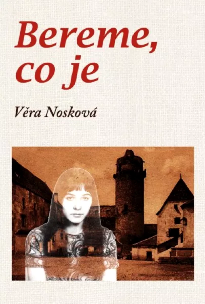 Levně Bereme, co je (Věra Nosková, 2021)