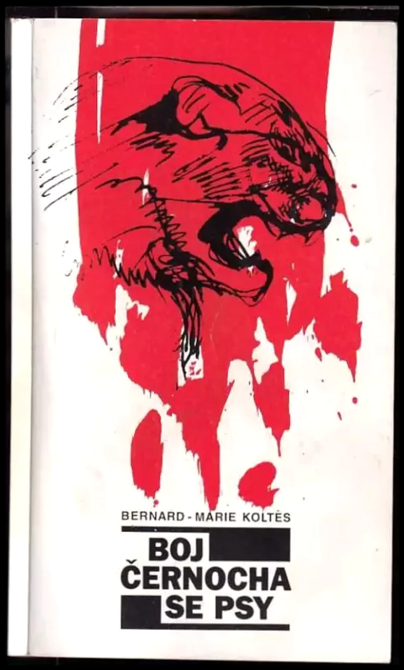 Bernard-Marie Koltès, Boj černocha se psy (Bernard-Marie Koltès, 1992)