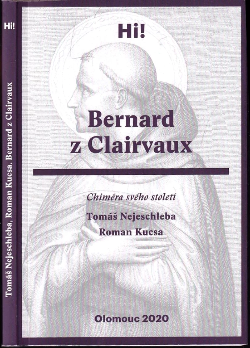 Levně Bernard z Clairvaux (Tomáš Nejeschleba, 2020)
