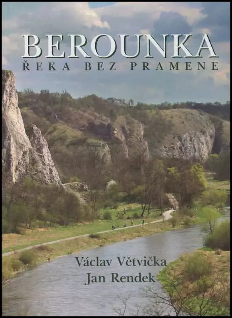 Levně Berounka (Václav Větvička, 2009)