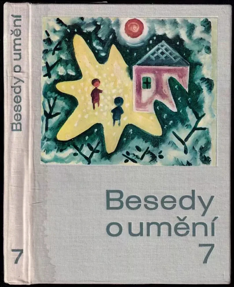 Levně Besedy o umění v 7. ročníku (Miroslav Houra, 1968)