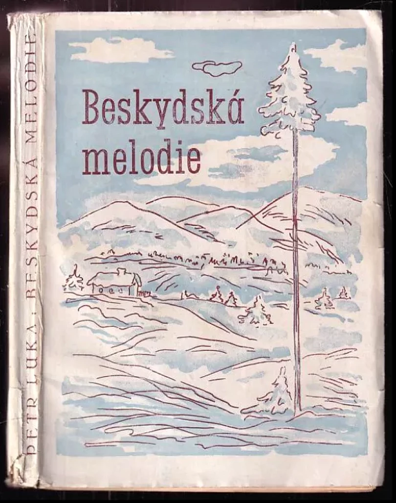 Levně Beskydská melodie (Petr Luka, 1944)
