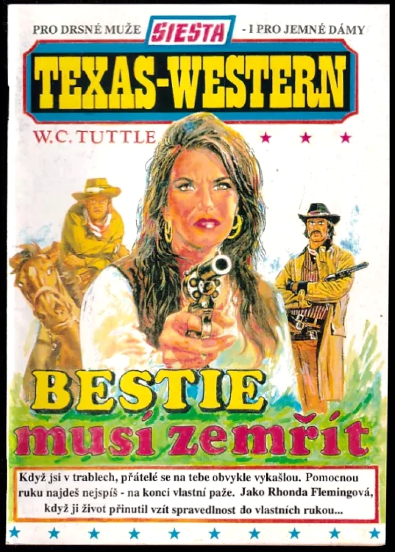 Levně Bestie musí zemřít (W. C Tuttle, 1995)