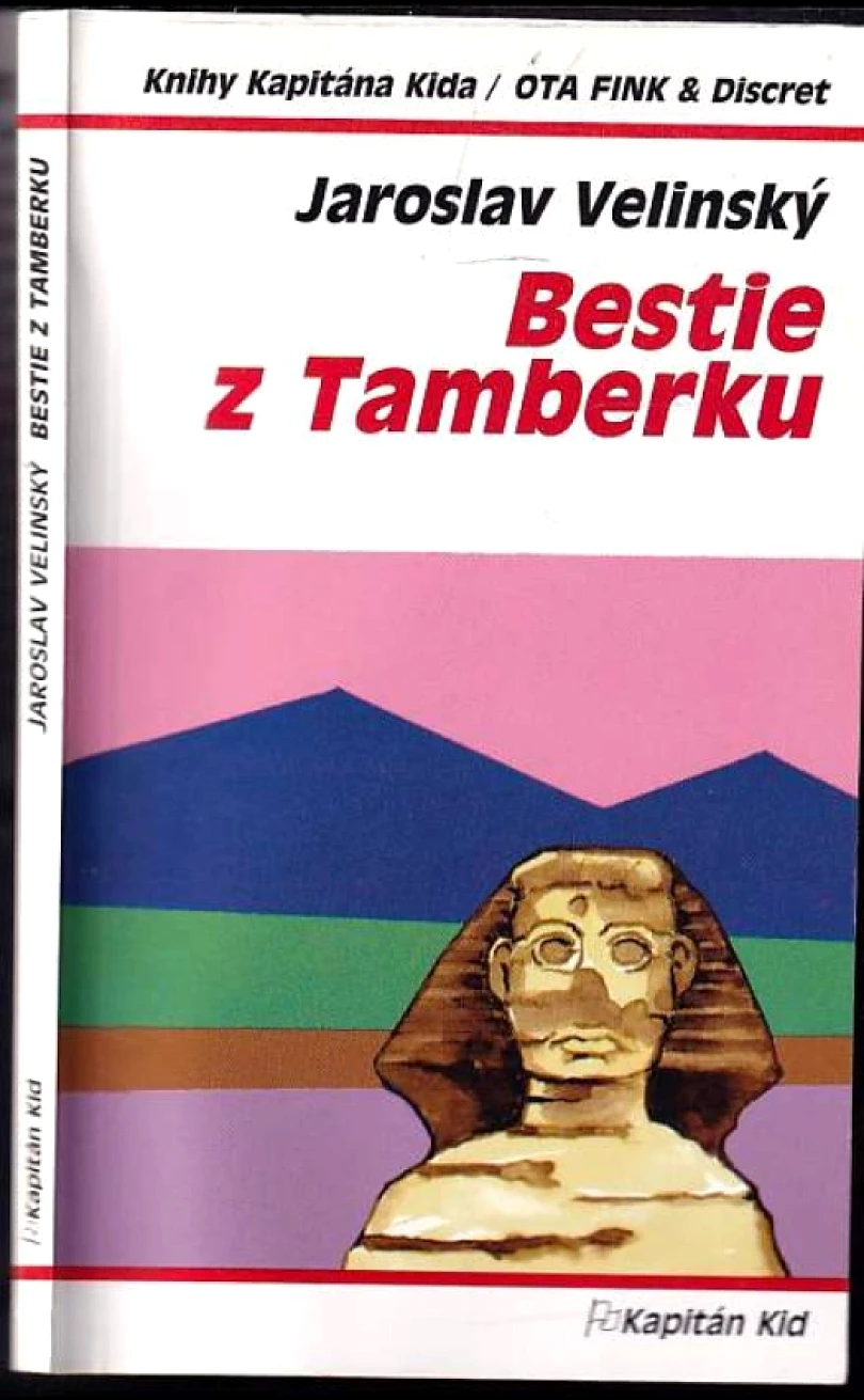 Bestie z Tamberku PODPIS JAROSLAV VELINSKÝ (Jaroslav Velinský, 2000)
