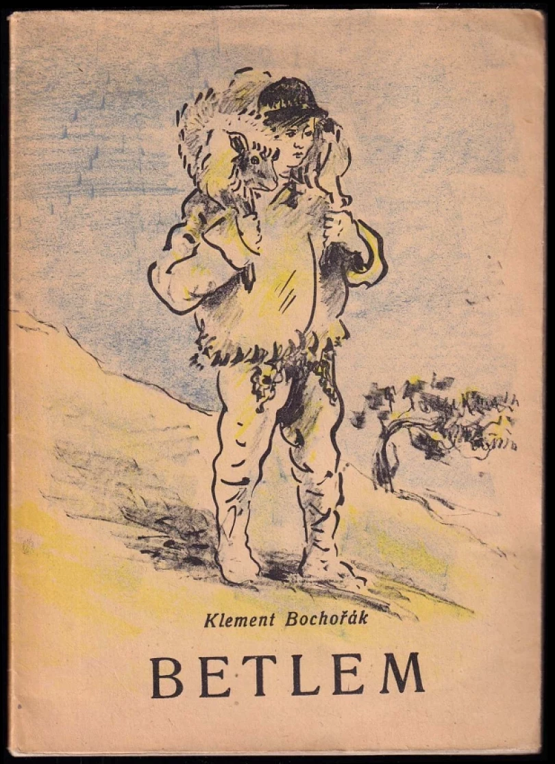 Levně Betlem (Klement Bochořák, 1948)