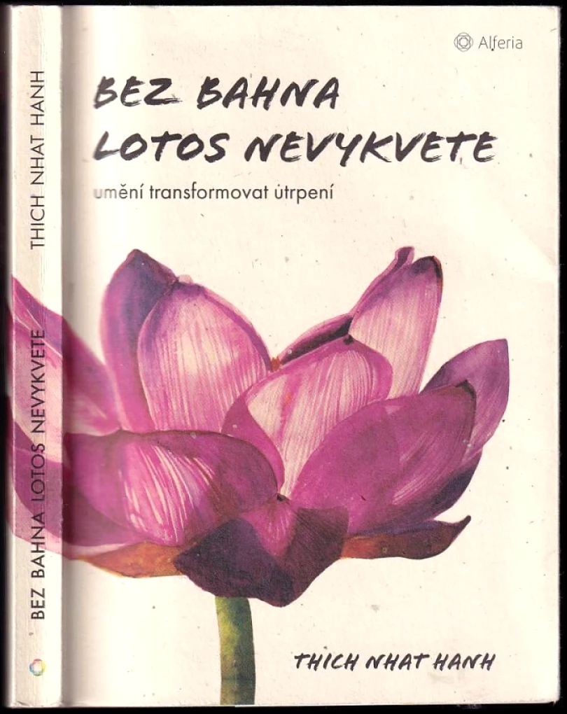 Bez bahna lotos nevykvete (Nhat Thich,, 2019)