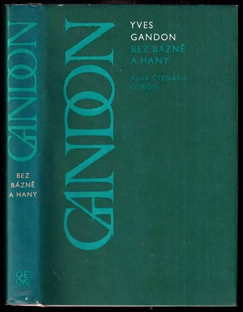 Bez bázně a hany (Yves Gandon, 1979)