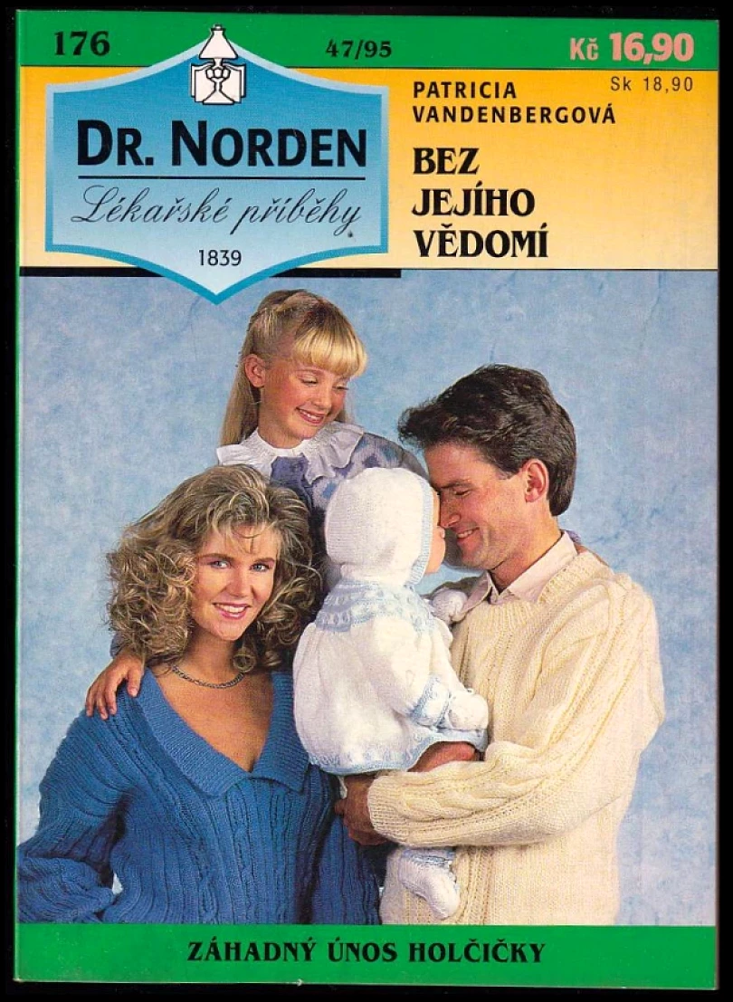 Bez jejího vědomí (Patricia Vandenberg, 1995)