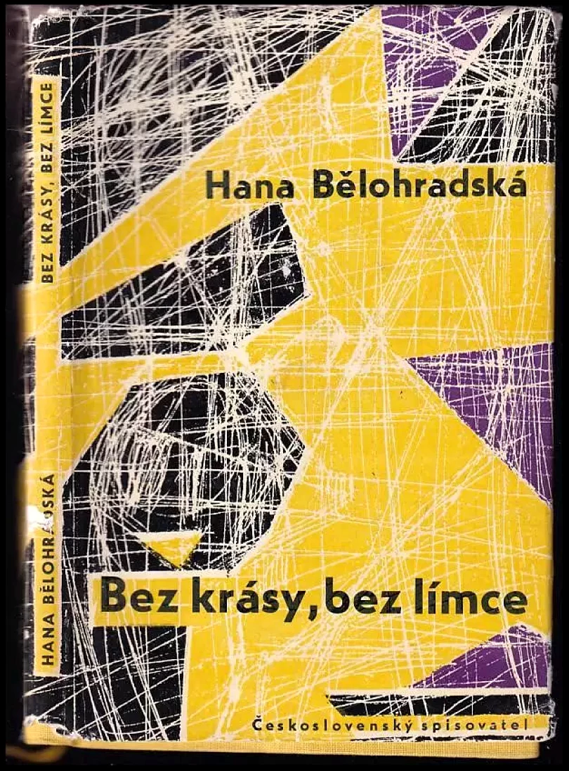 Bez krásy, bez límce (Hana Bělohradská, 1962)