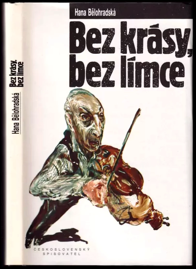 Bez krásy, bez límce (Hana Bělohradská, 1991)