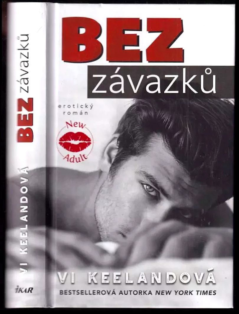 Levně Bez závazků (Vi Keeland, 2021)
