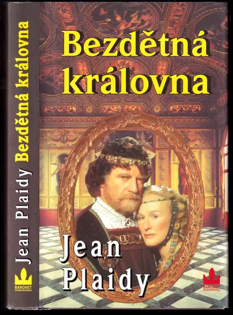 Bezdětná královna (Jean Plaidy, 1997)