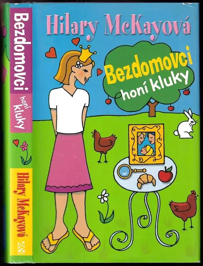 Levně Bezdomovci honí kluky (Hilary McKay, 2005)