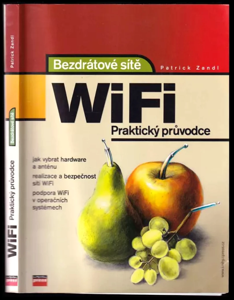 Levně Bezdrátové sítě WiFi (Patrick Zandl, 2003)