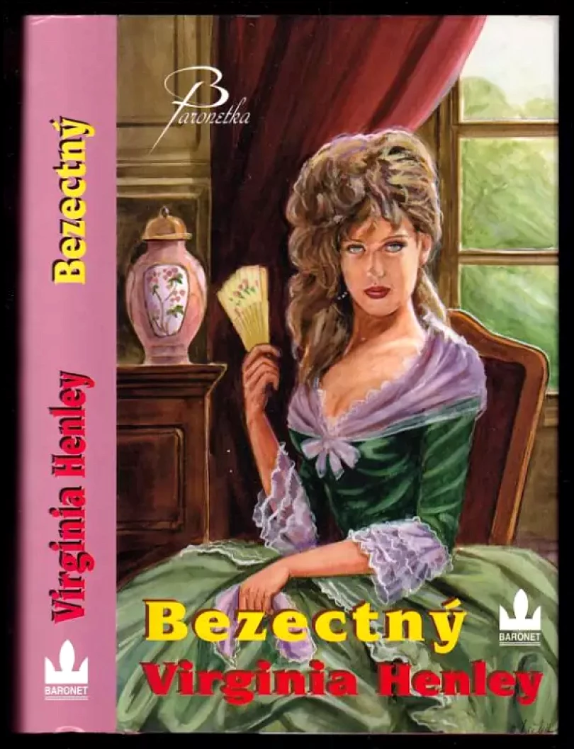 Levně Bezectný (Virginia Henley, 2007)