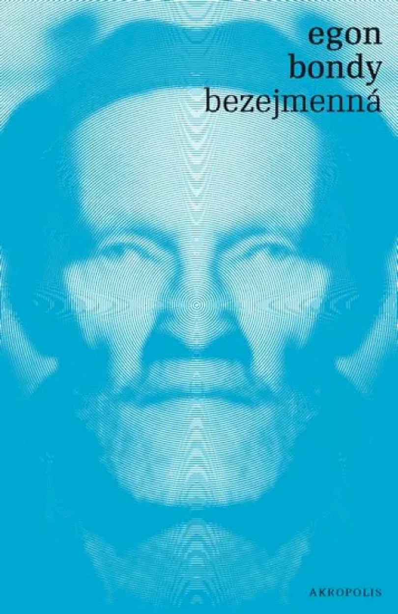 Levně Bezejmenná (Egon Bondy, 2019)
