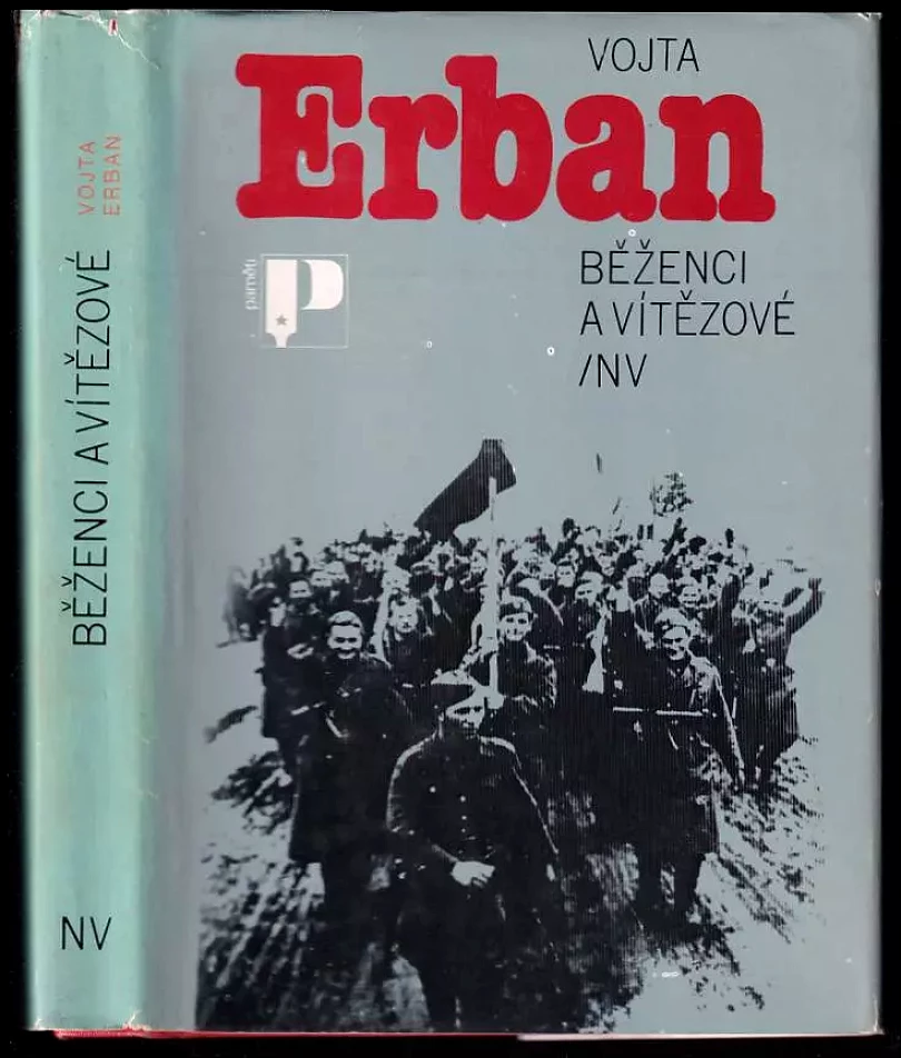 Běženci a vítězové (Vojta Erban, 1983)