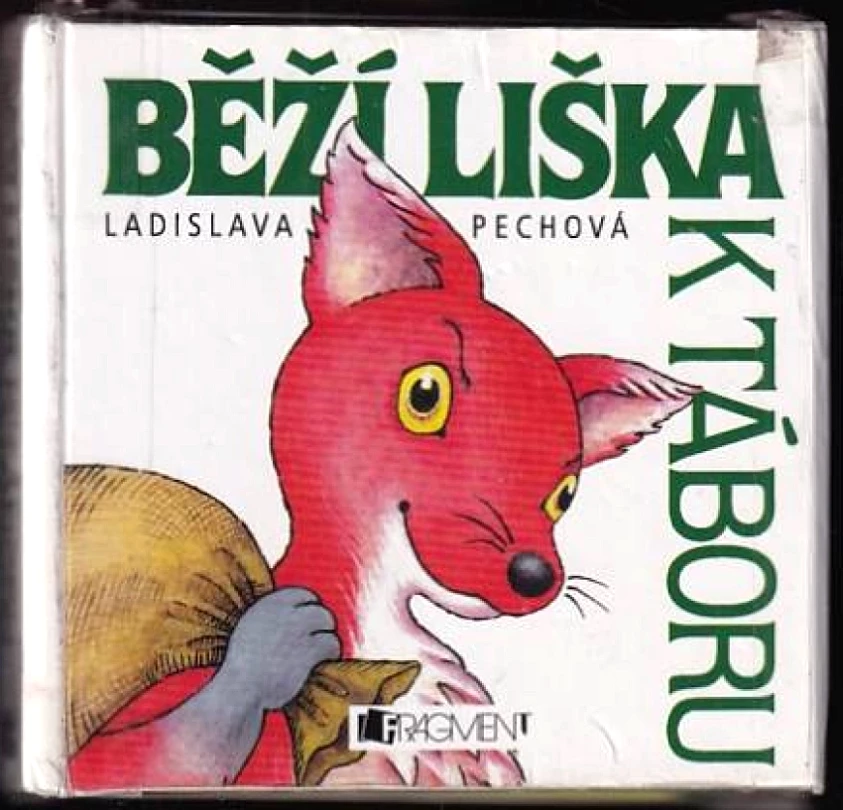 Běží liška k Táboru (Ladislava Pechová, 2002)
