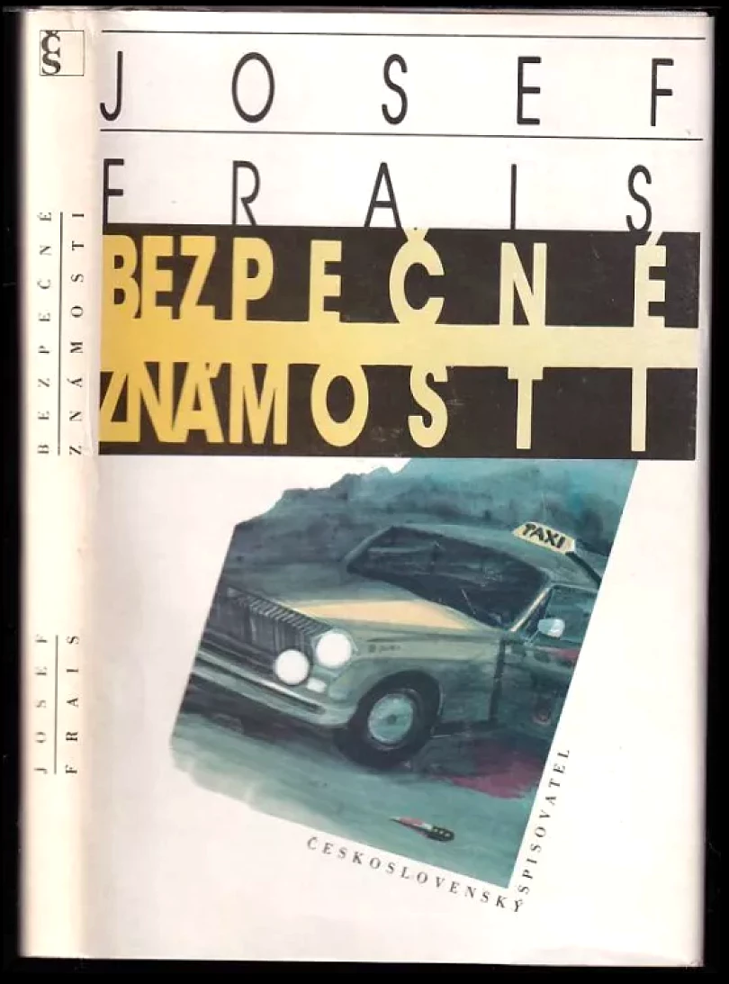 Levně Bezpečné známosti (Josef Frais, 1988)