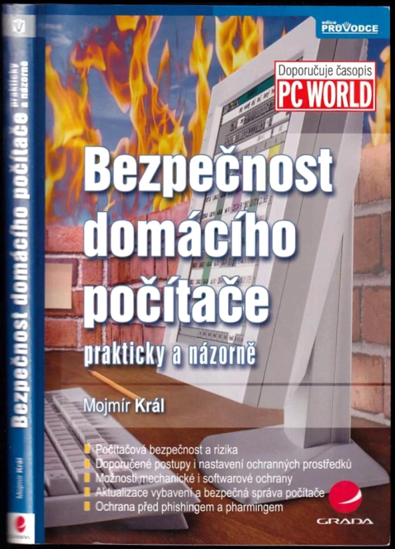 Bezpečnost domácího počítače (Mojmír Král, 2006)