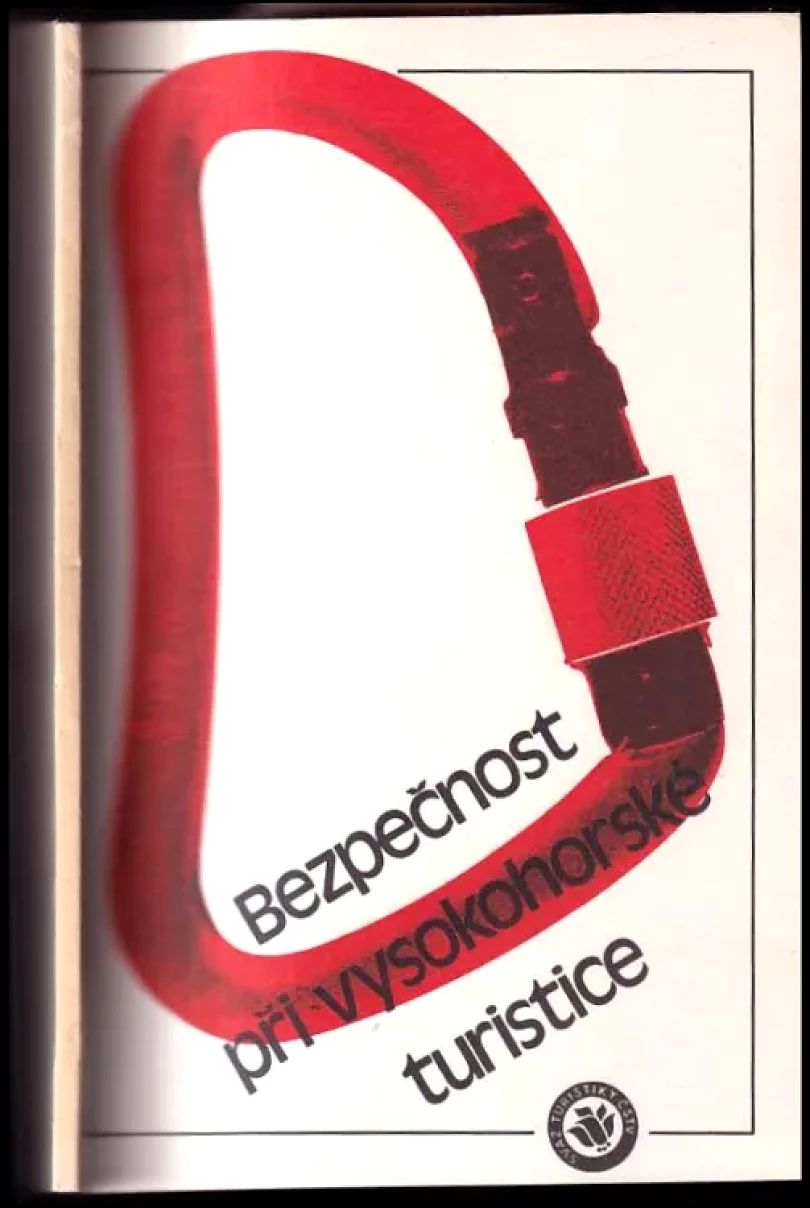 Levně Bezpečnost při vysokohorské turistice (Ladislav Jirásko, 1990)