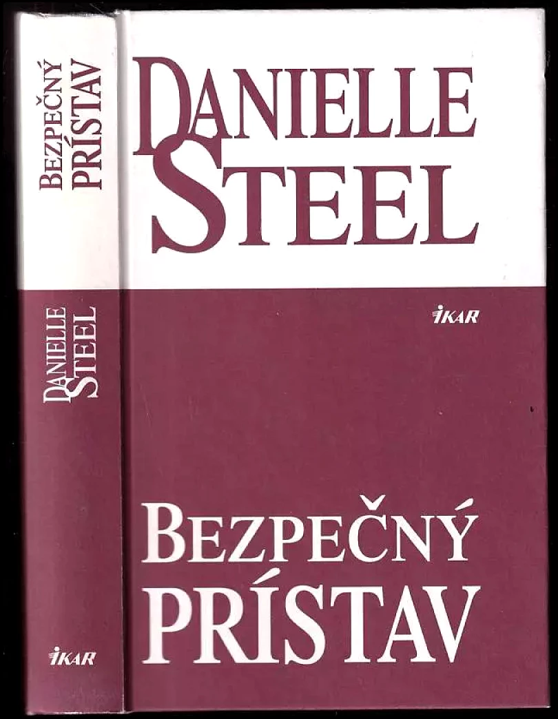 Levně Bezpečný prístav (Danielle Steel, 2004)