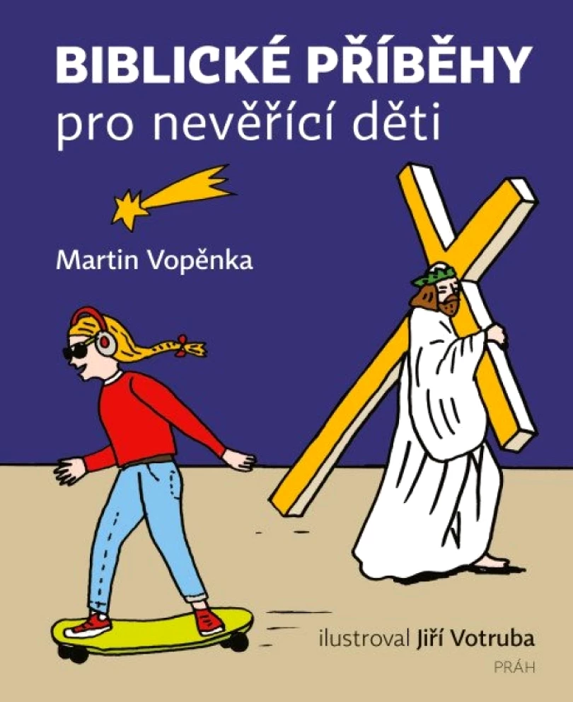 Levně Biblické příběhy pro nevěřící děti (Martin Vopěnka, 2025)
