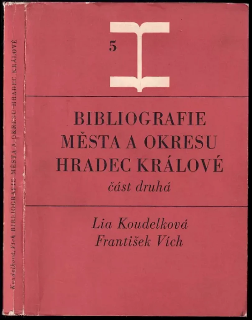 Bibliografie města a okresu Hradec Králové (František Vích, 1970)
