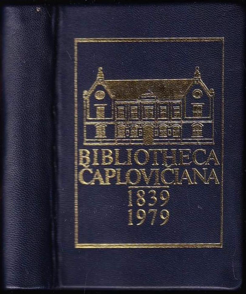 Levně Bibliotheca Čaplovičiana 1839-1979 (Vavrinec Čaplovič, 1979)