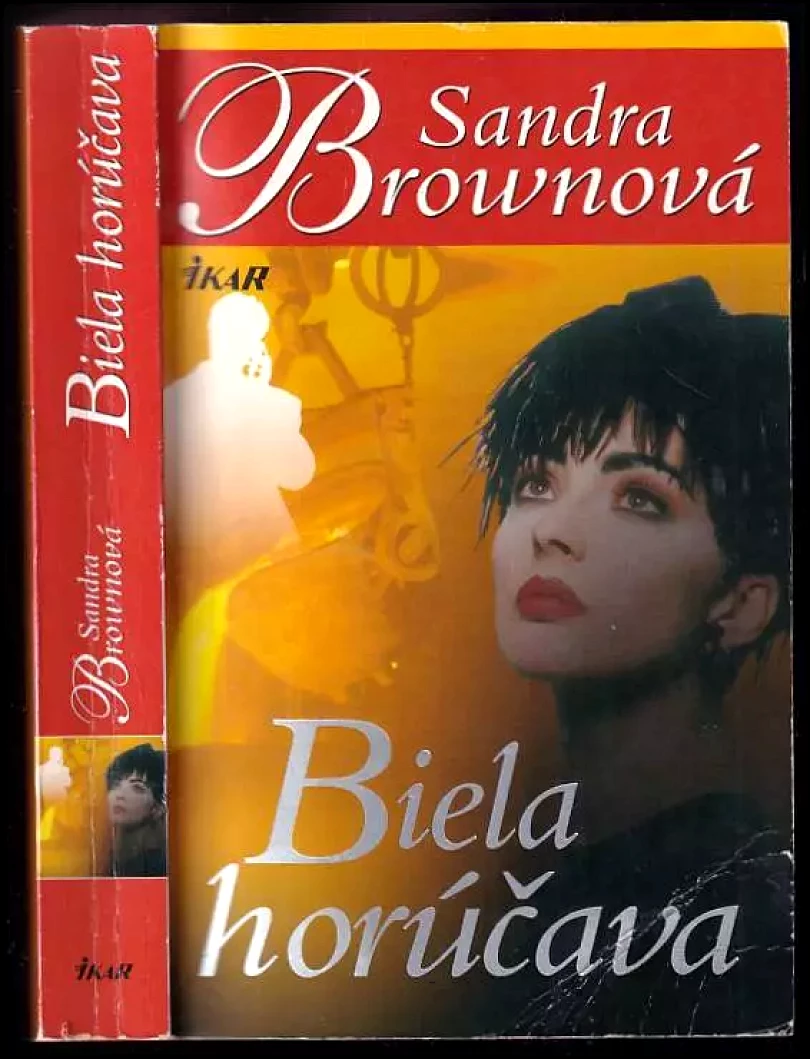 Levně Biela horúčava (Sandra Brown, 2005)