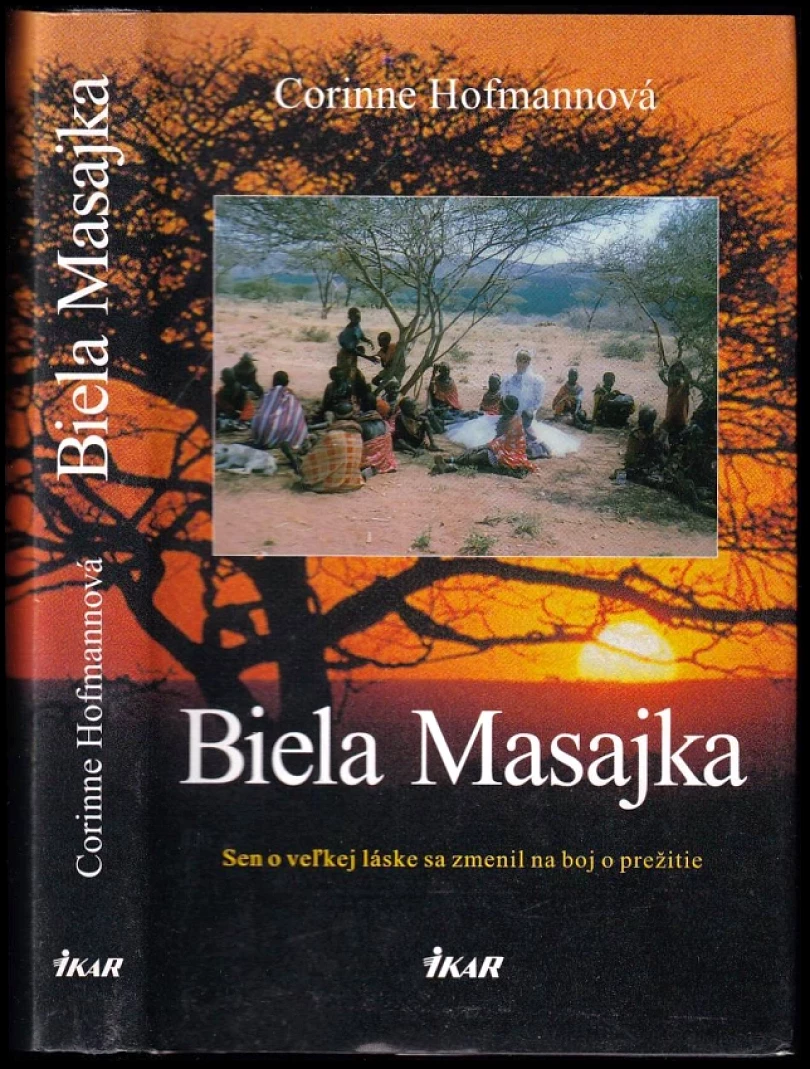 Levně Biela Masajka (Corinne Hofmann, 2007)