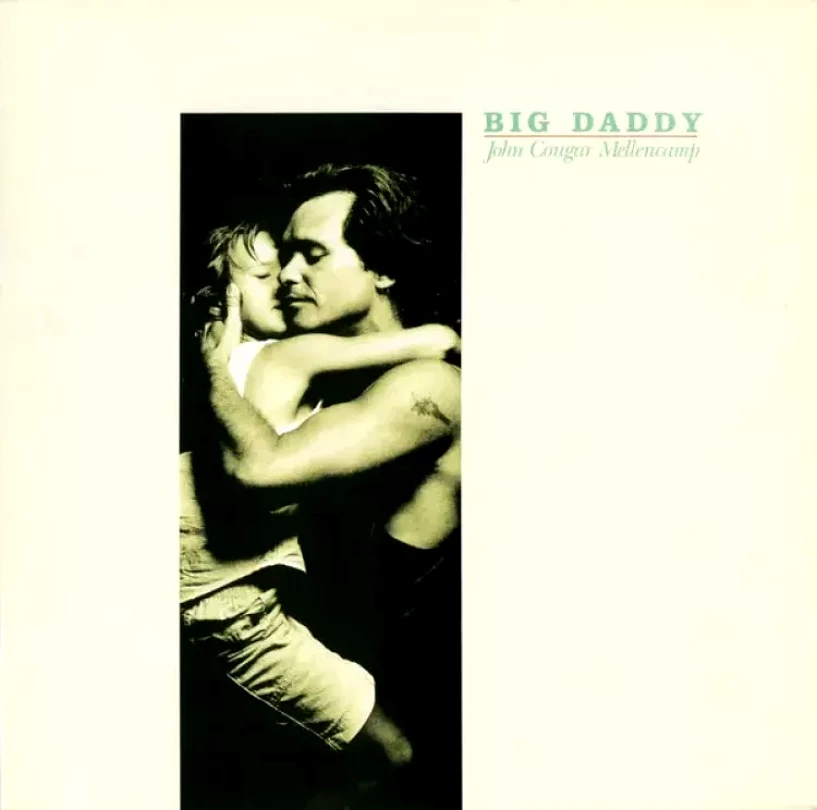 Levně Big Daddy (John Cougar Mellencamp, 1989)