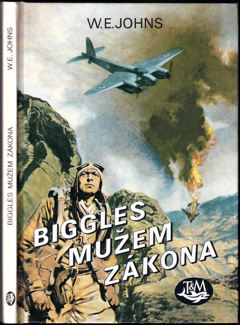 Biggles mužem zákona (William Earl Johns, 2003)