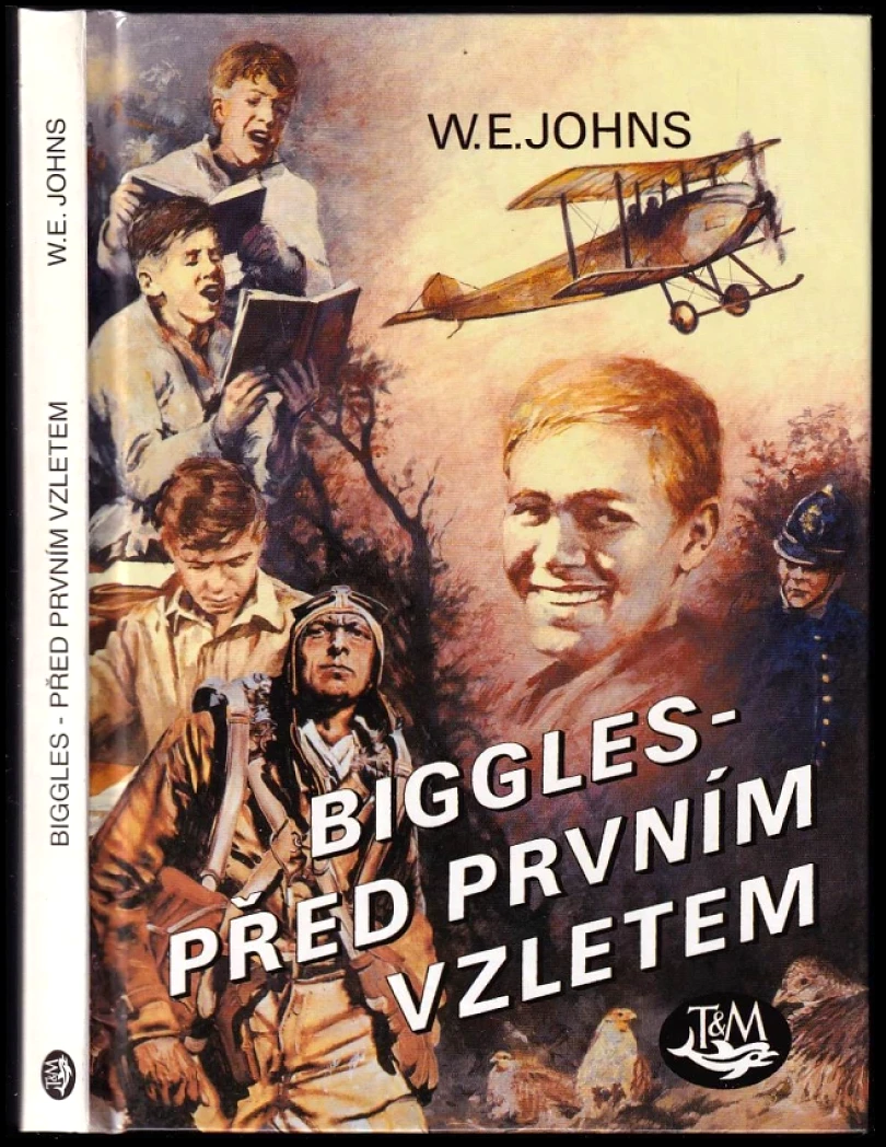 Levně Biggles před prvním vzletem (William Earl Johns, 2003)