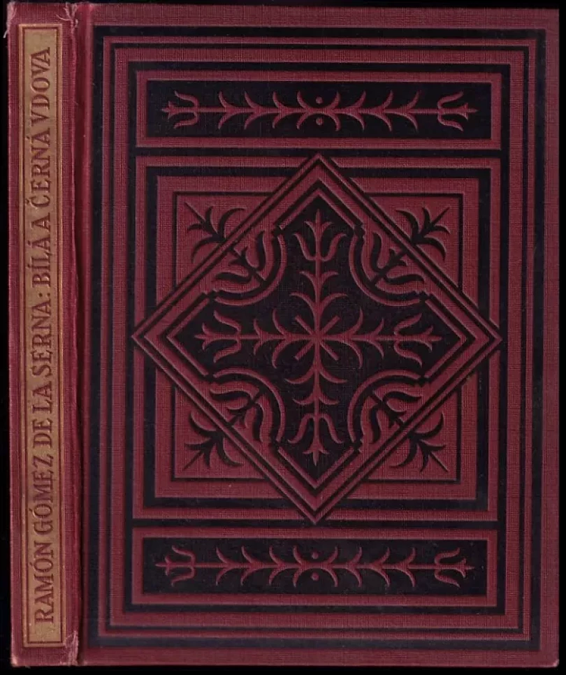 Levně Bílá a černá vdova (Ramón Gómez de la Serna, 1927)