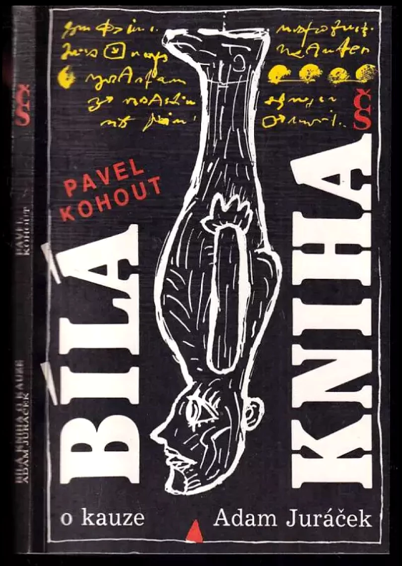 Levně Bílá kniha o kauze Adam Juráček (Pavel Kohout, 1991)