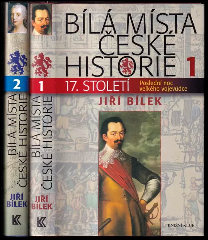 Levně Bílá místa české historie, 1. - 2. díl (Jiří Bílek, 2010)