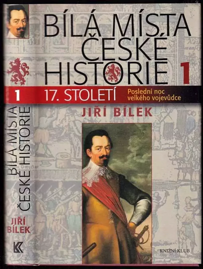 Bílá místa české historie (Jiří Bílek, 2010)